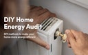 DIY Home Energy Audit